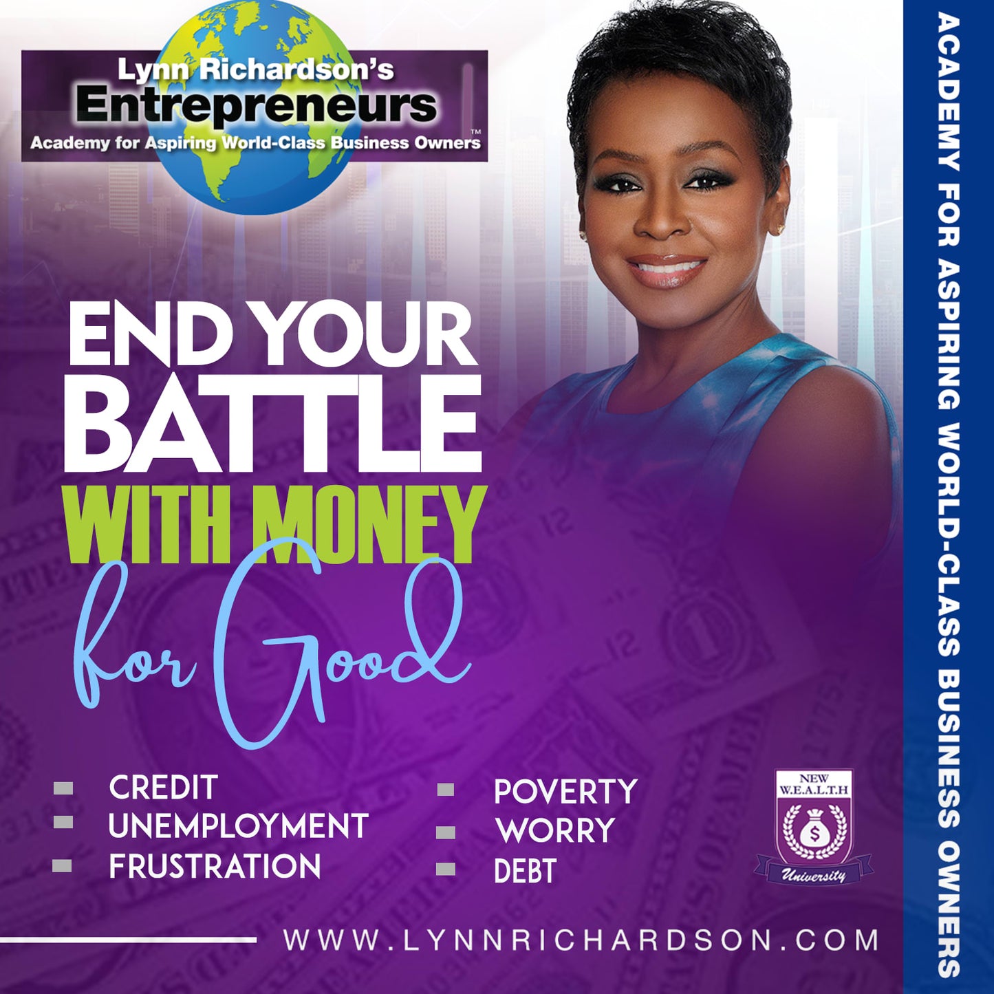 END YOUR BATTLE WITH MONEY FOR GOOD!