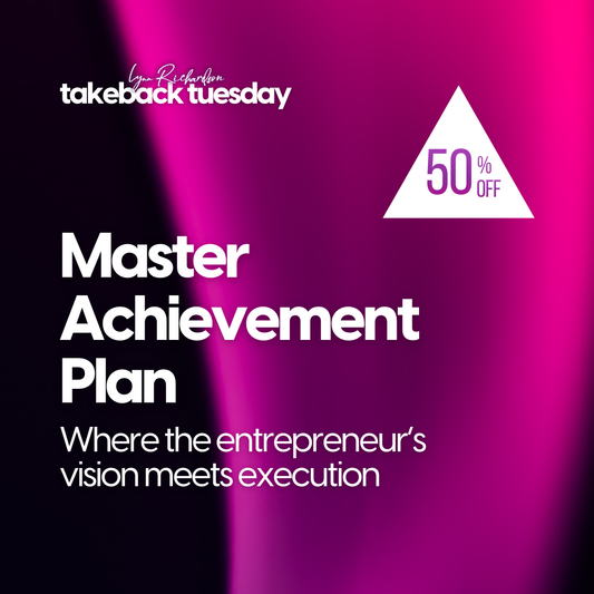 The Master Achievement Plan: Where the Entrepreneur's Vision Meets Execution Online Class - only $198 for 6 months!