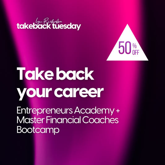 Lynn Richardson's Entrepreneurs Academy: Business Setup, Expansion, & Coaching with Master Financial Coaches Bootcamp $249 after discount limited time