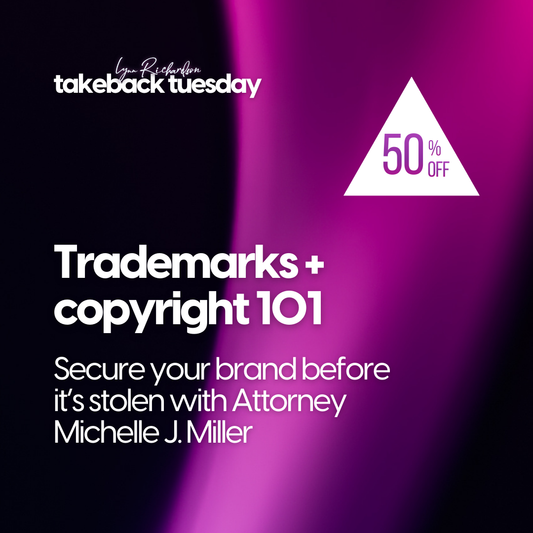 Trademarks & Copyrights 101: Secure Your Brand Before It's Stolen