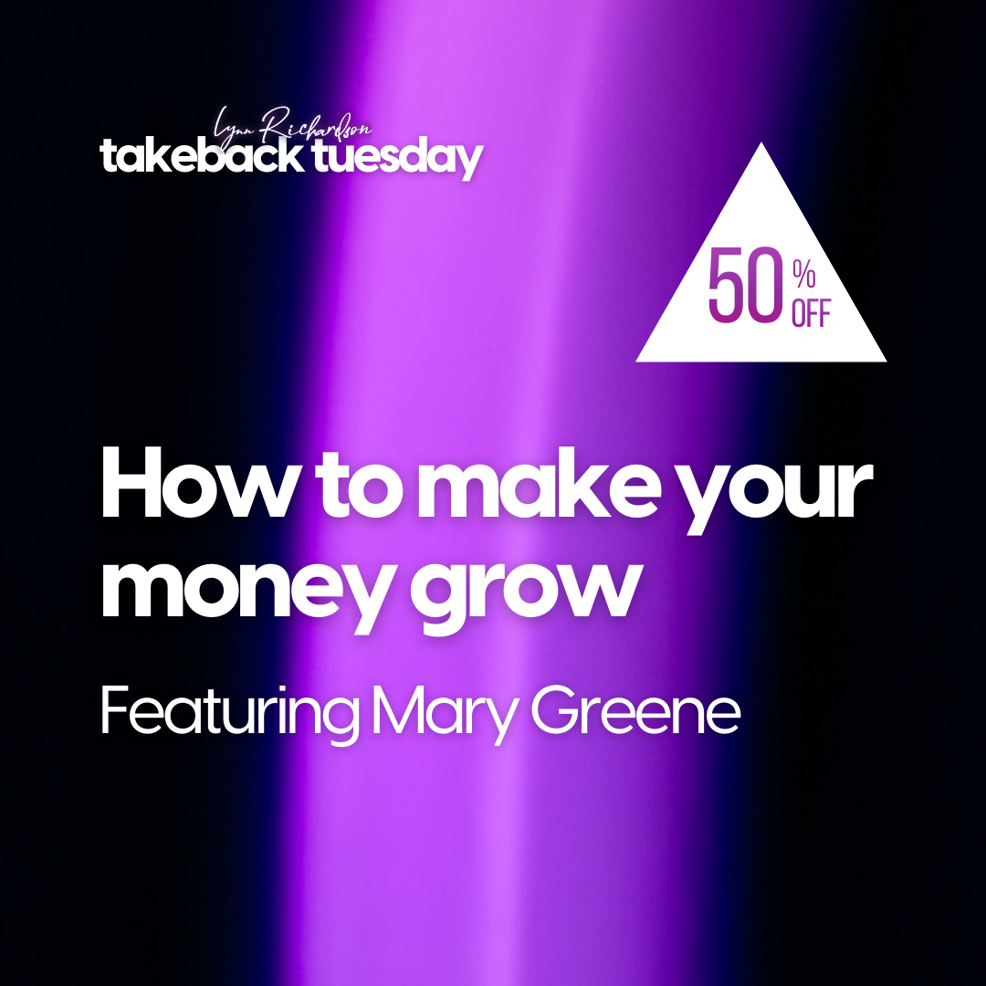 How to Make your Money Grow