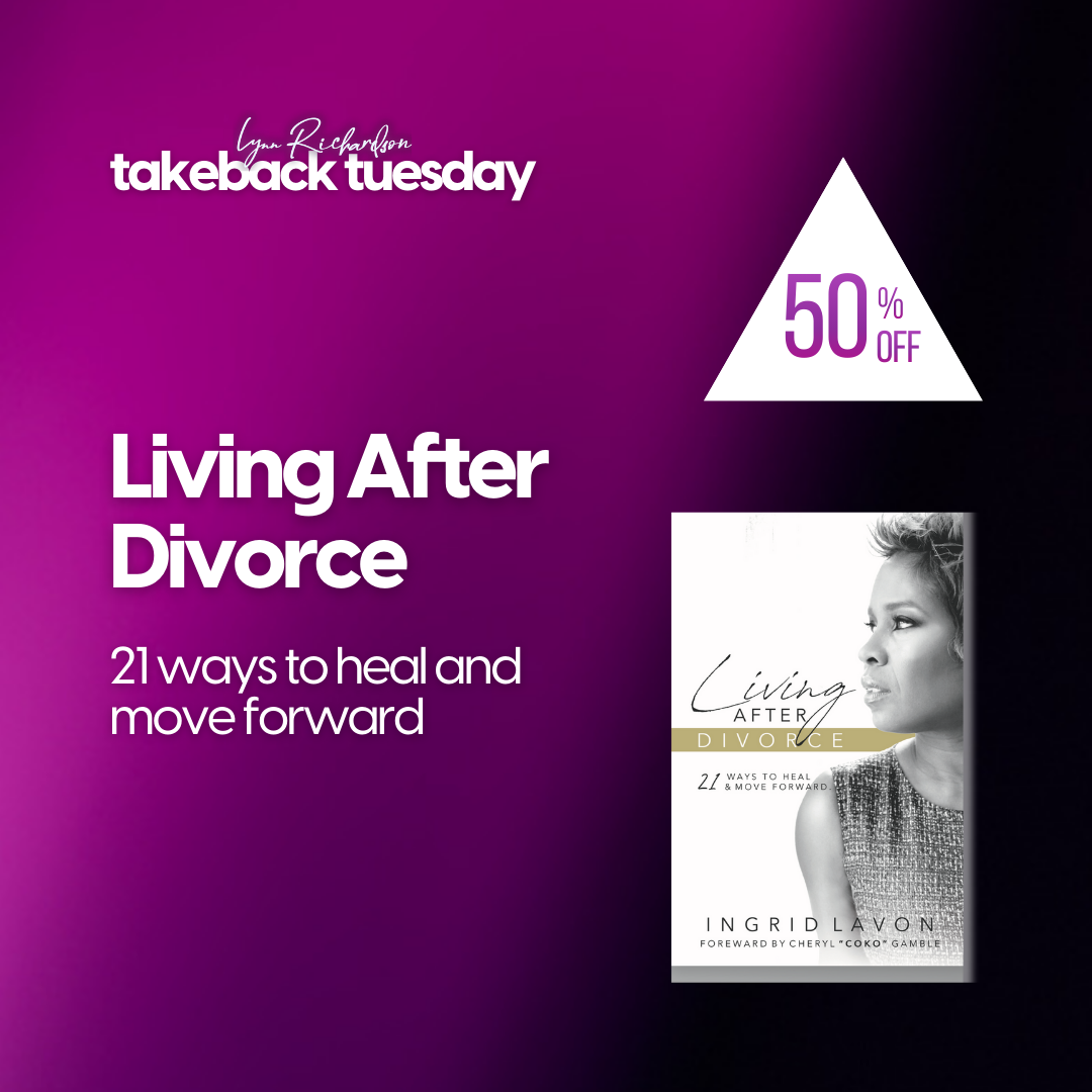 Living After Divorce: 21 Ways to Heal and Move Forward