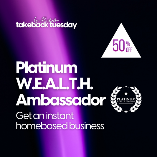 Discounted Platinum W.E.A.L.T.H. Ambassador for Two Years - 50% Off - only $499
