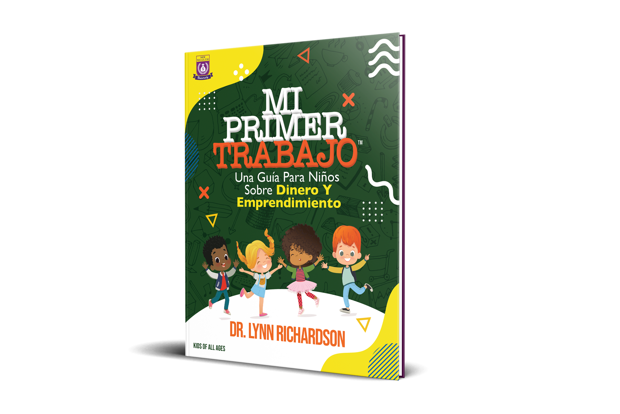 My First Job: A Kid's Guide to Money and Entrepreneurship